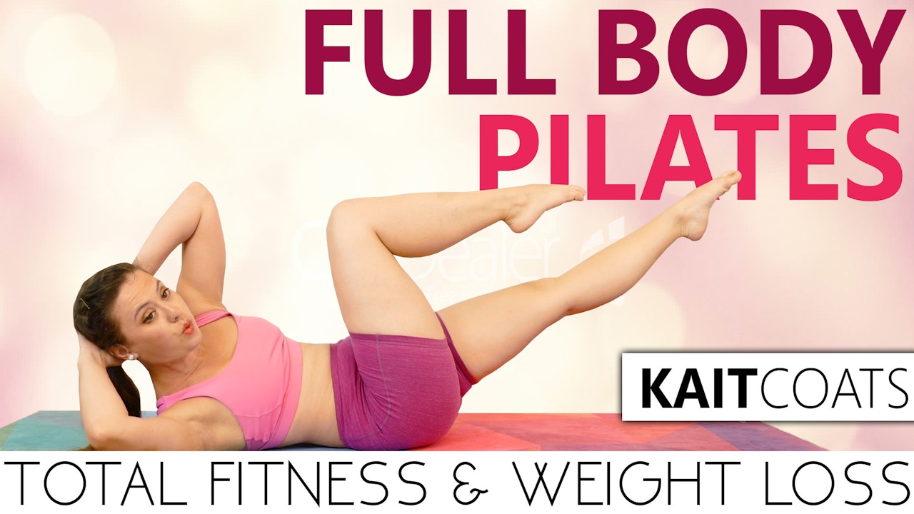 Full Body Pilates Total Body Fitness & Weight Loss