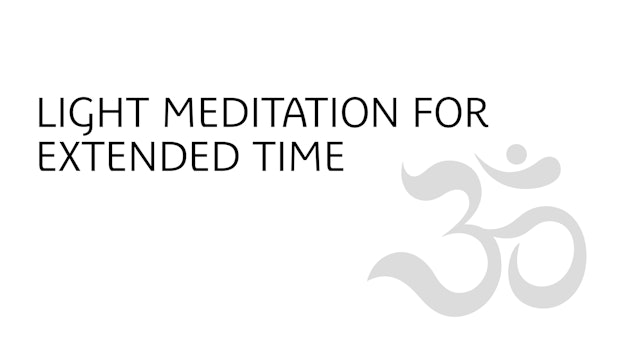 Yoga Meditation for Beginners | Light Meditation for Extended Time