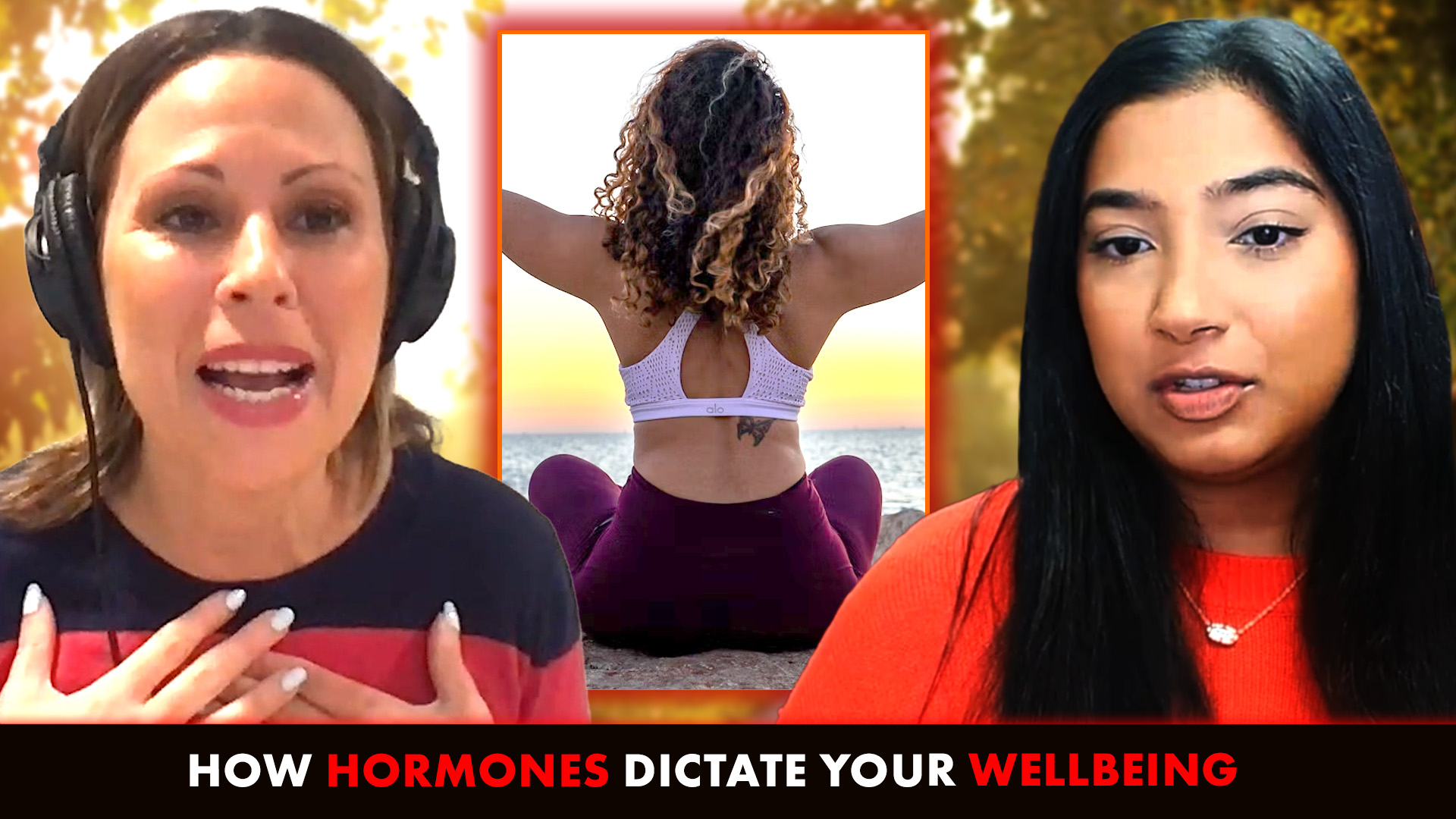 Wellness Plus Podcast #96 Balancing Hormoneswith Dee Davidson & Anesha Singh
