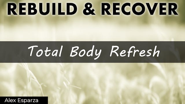 Episode 6: Total Body Refresh | Yoga ...