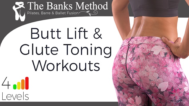 Butt Lift Workout Challenge | The Banks Method: Pilates, Barre and Ballet Fusion