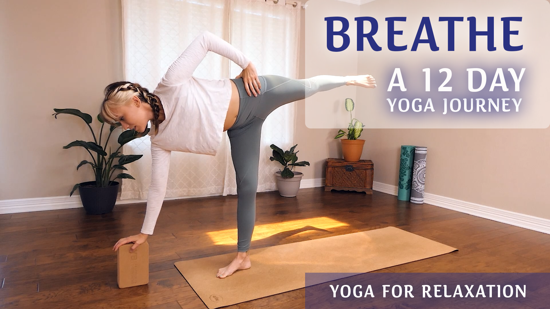 Breathe 12 Day Yoga Journey  | Relaxation