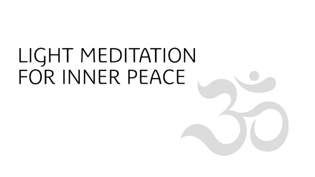 Yoga Meditation for Beginners | Light...