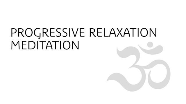 Yoga Meditation for Beginners | Progressive Relaxation Meditation