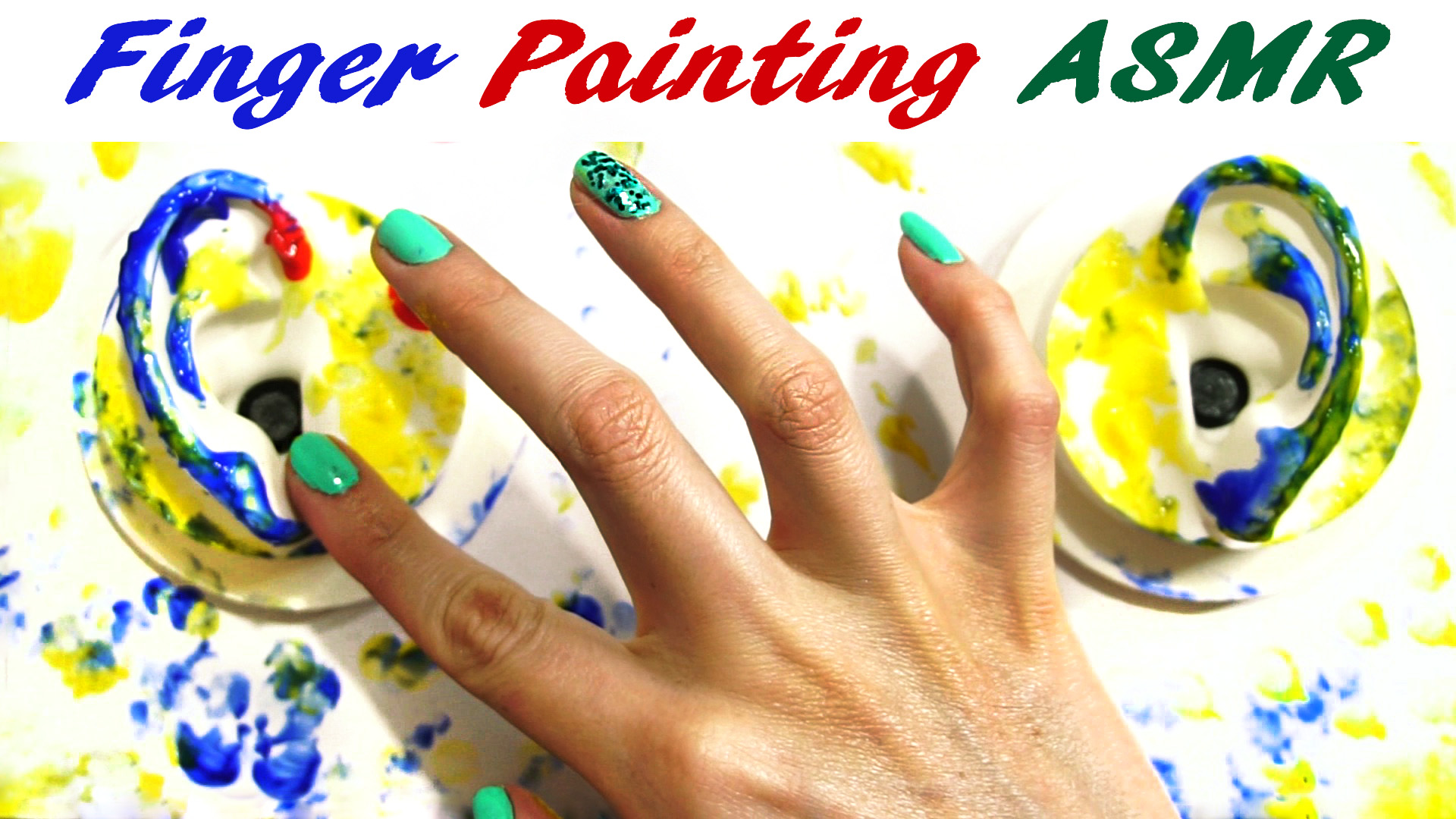 Finger Painting with Tapping Sounds & Ear Cleaning
