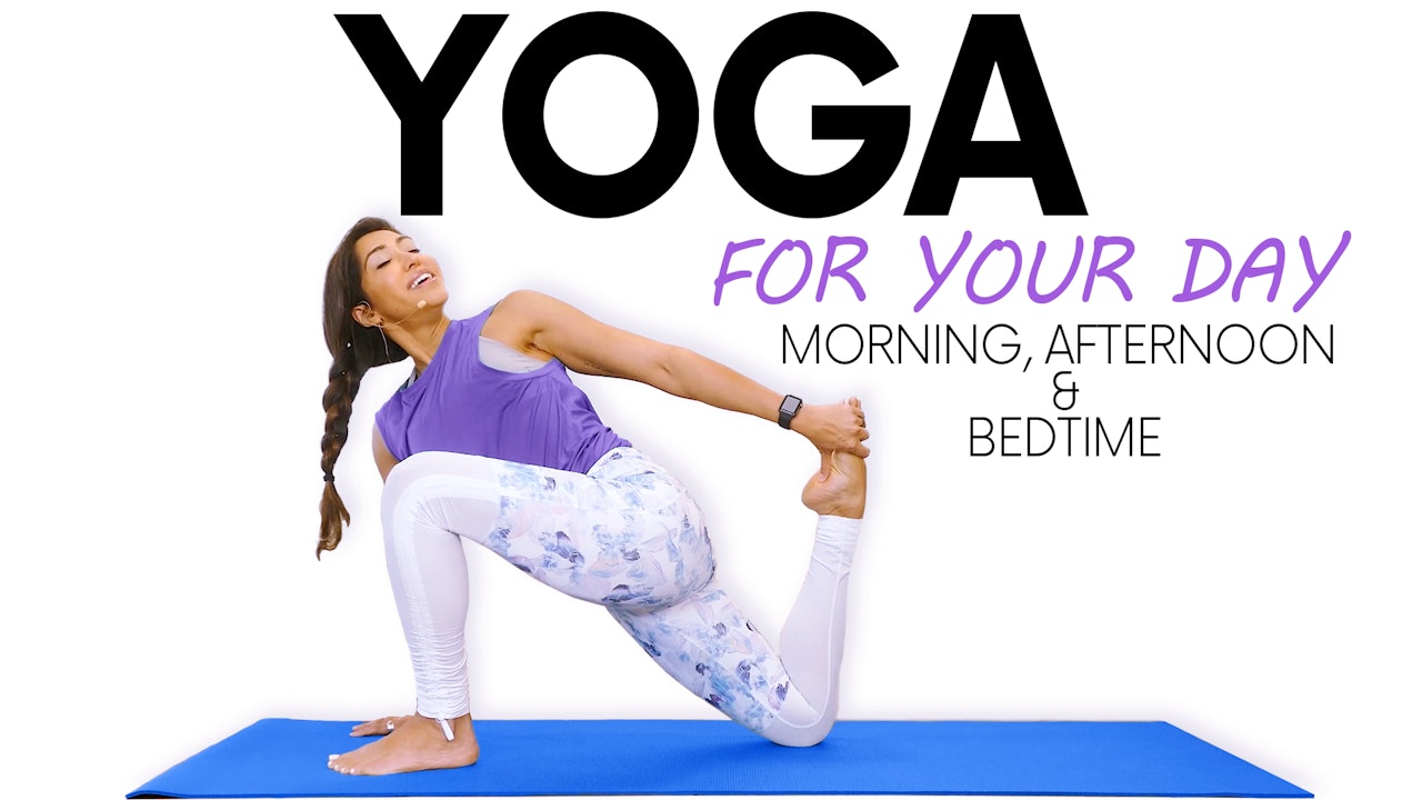 Yoga for Your Day with Myra Shaikh