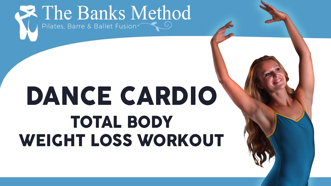 Dance Cardio Total Body Weight Loss Workout | The Banks Method
