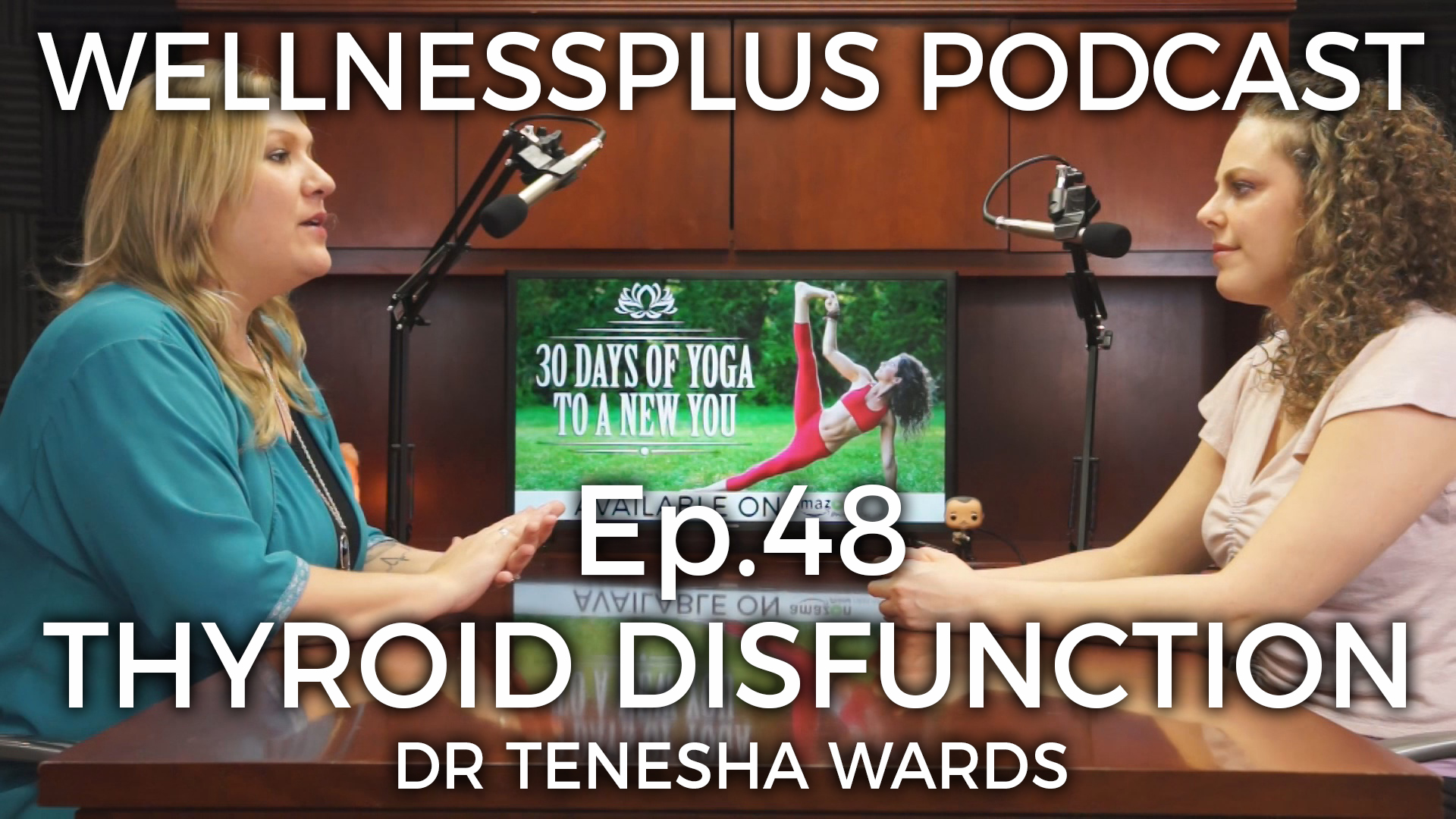 Thyroid Disfunction: What Your Doctor Won't Tell You with Tenesha Wards