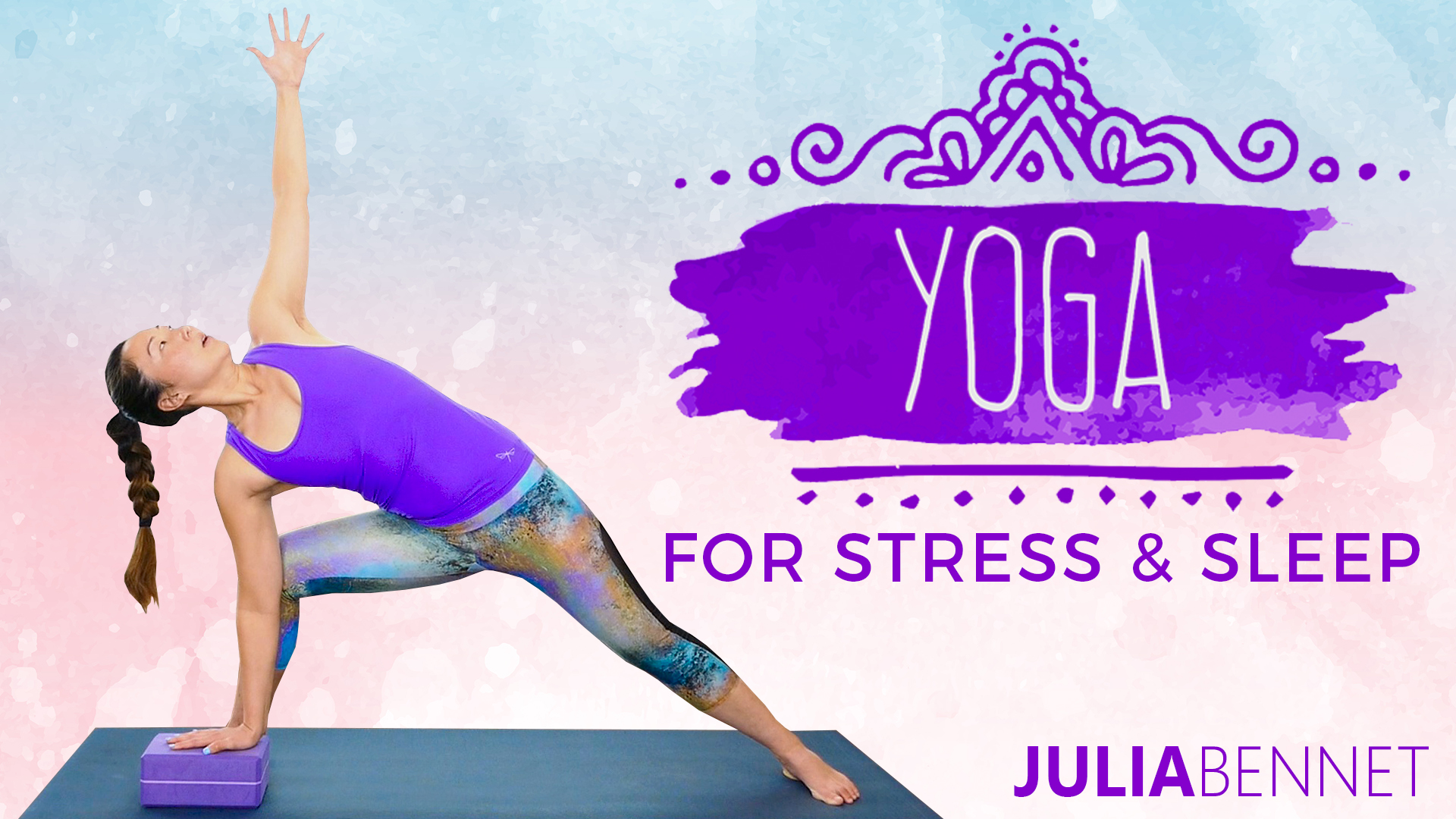 Yoga For Stress & Sleep