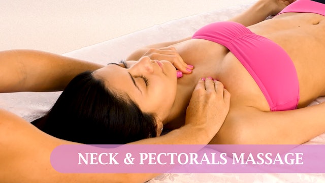 Joy of Massage | Neck & Pectorals 