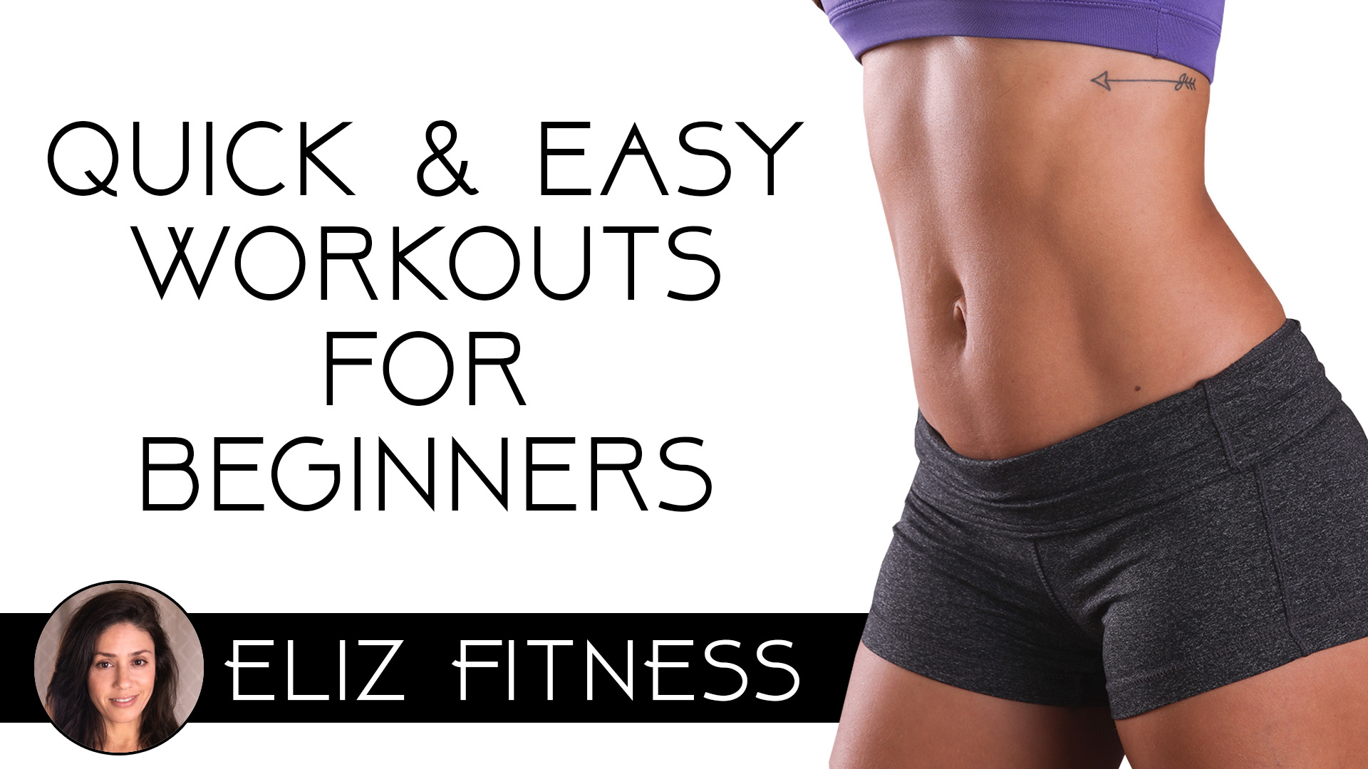 Quick and Easy Workouts for Beginners Eliz Fitness Yoga Plus