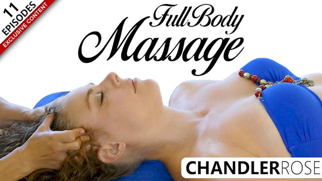 Full Body Massage With Chandler Rose
