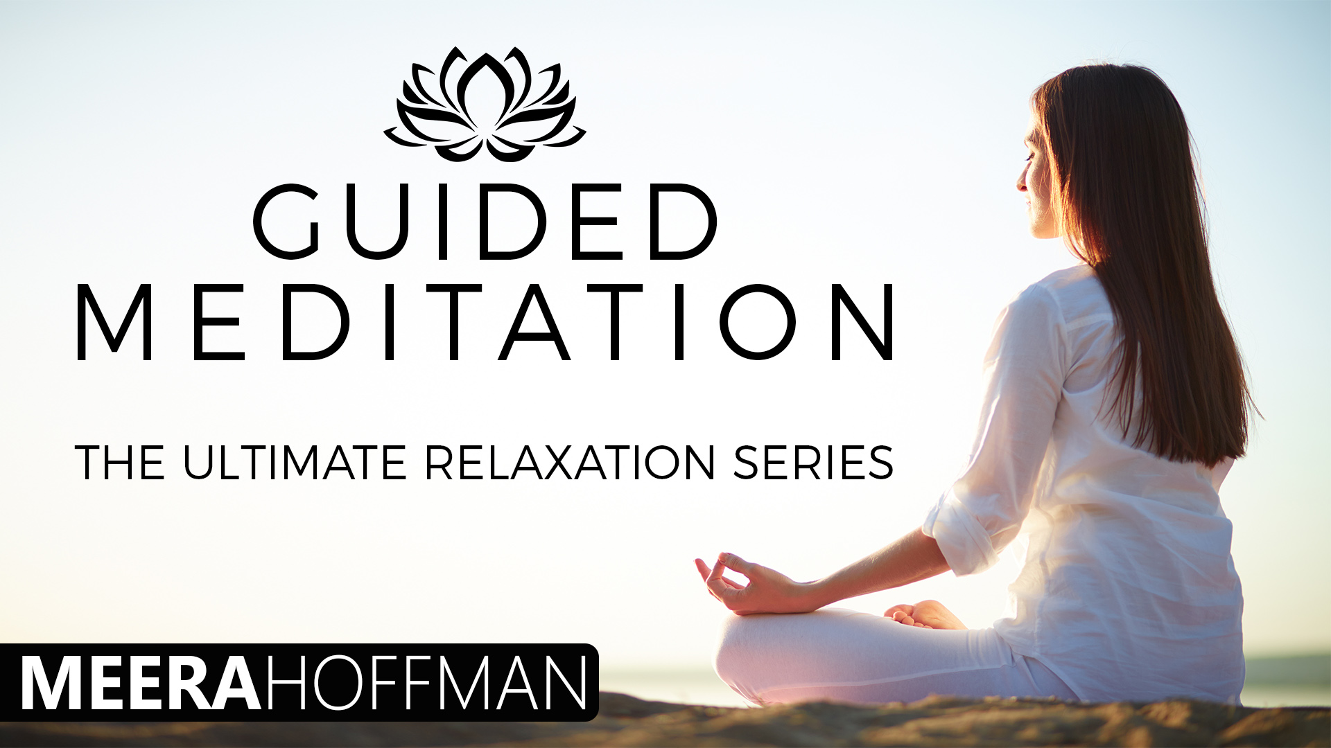 Guided Meditation
