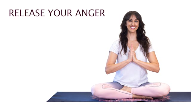 Yoga for Release | Release Your Anger