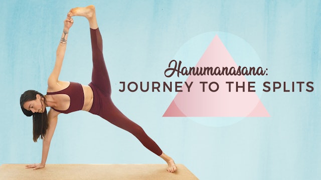 1 Hour Intermediate Flow - Hanumanasana - Journey To The Splits