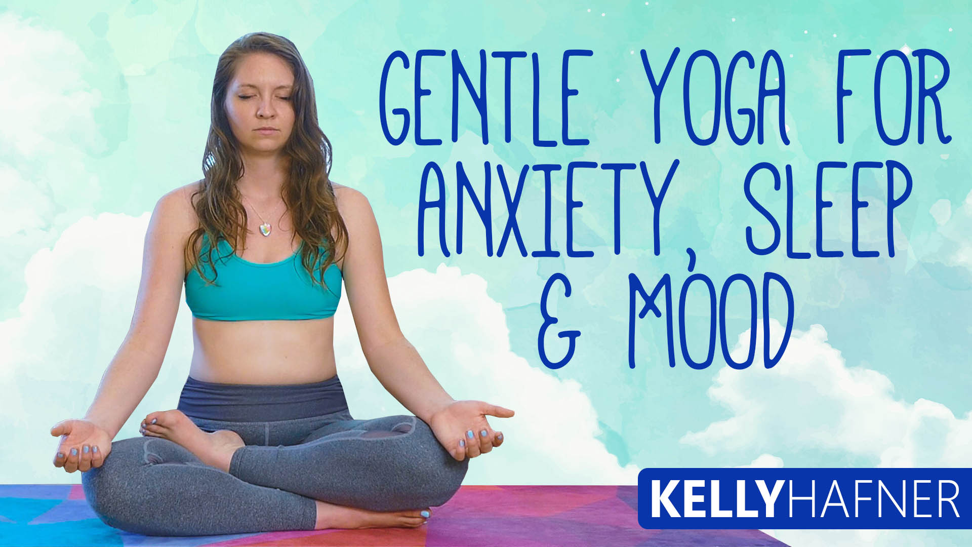 Gentle Yoga For Anxiety, Sleep & Mood