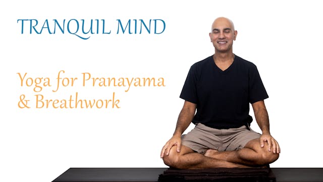 Yoga Tranquil Mind | Pranayama & Brea...