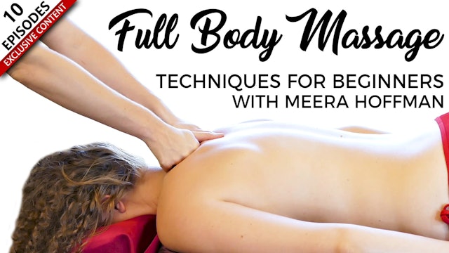 Full Body Massage Techniques for Beginners