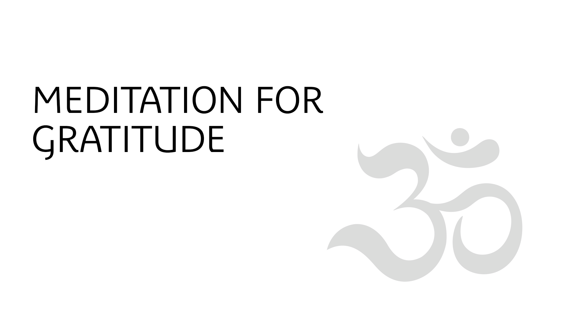 Yoga Meditation for Gratitude