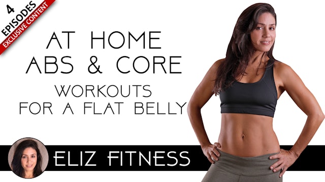 At Home Ab and Core Workout Challenge for a Flat Belly | Eliz Fitness