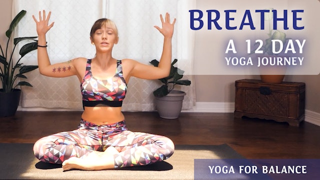 Breathe 12 Day Yoga Journey  | Balance