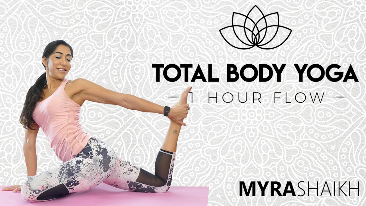 Total Body Yoga - 1 Hour Flow