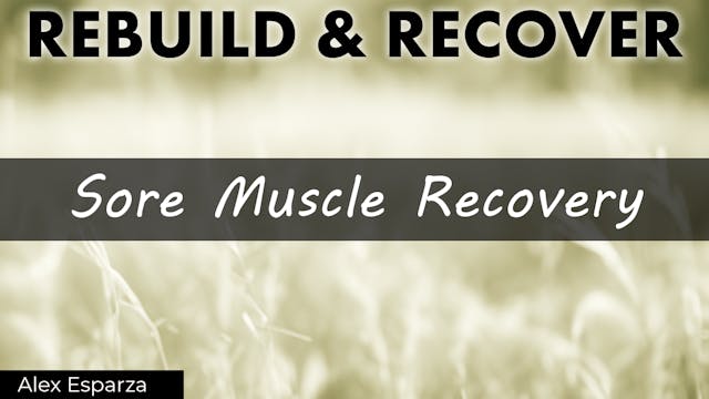 Episode 3: Sore Muscle Recovery | Yog...