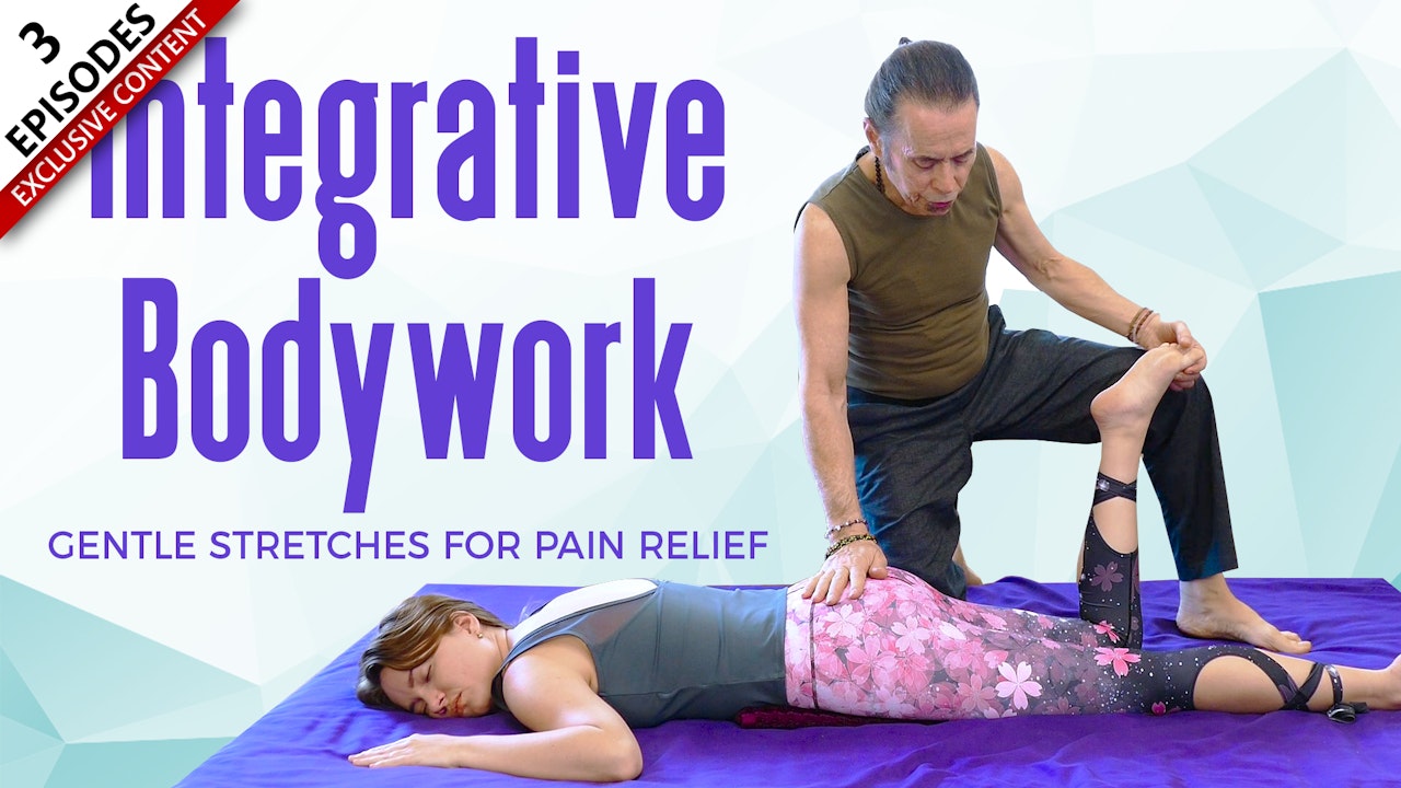 Integrative Bodywork Gentle Stretches For Pain Relief