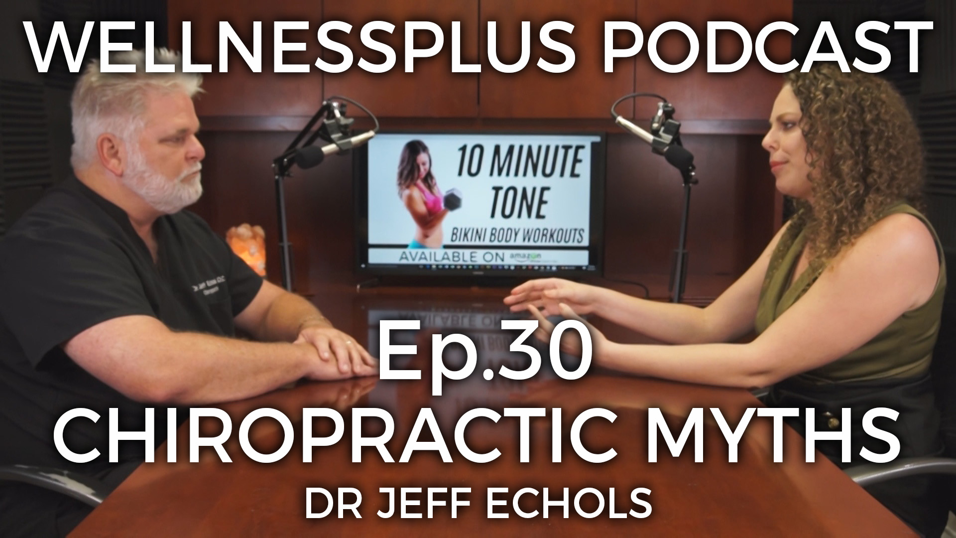 Busting Myths about Chiropractic Care with Dr. Jeff Echols
