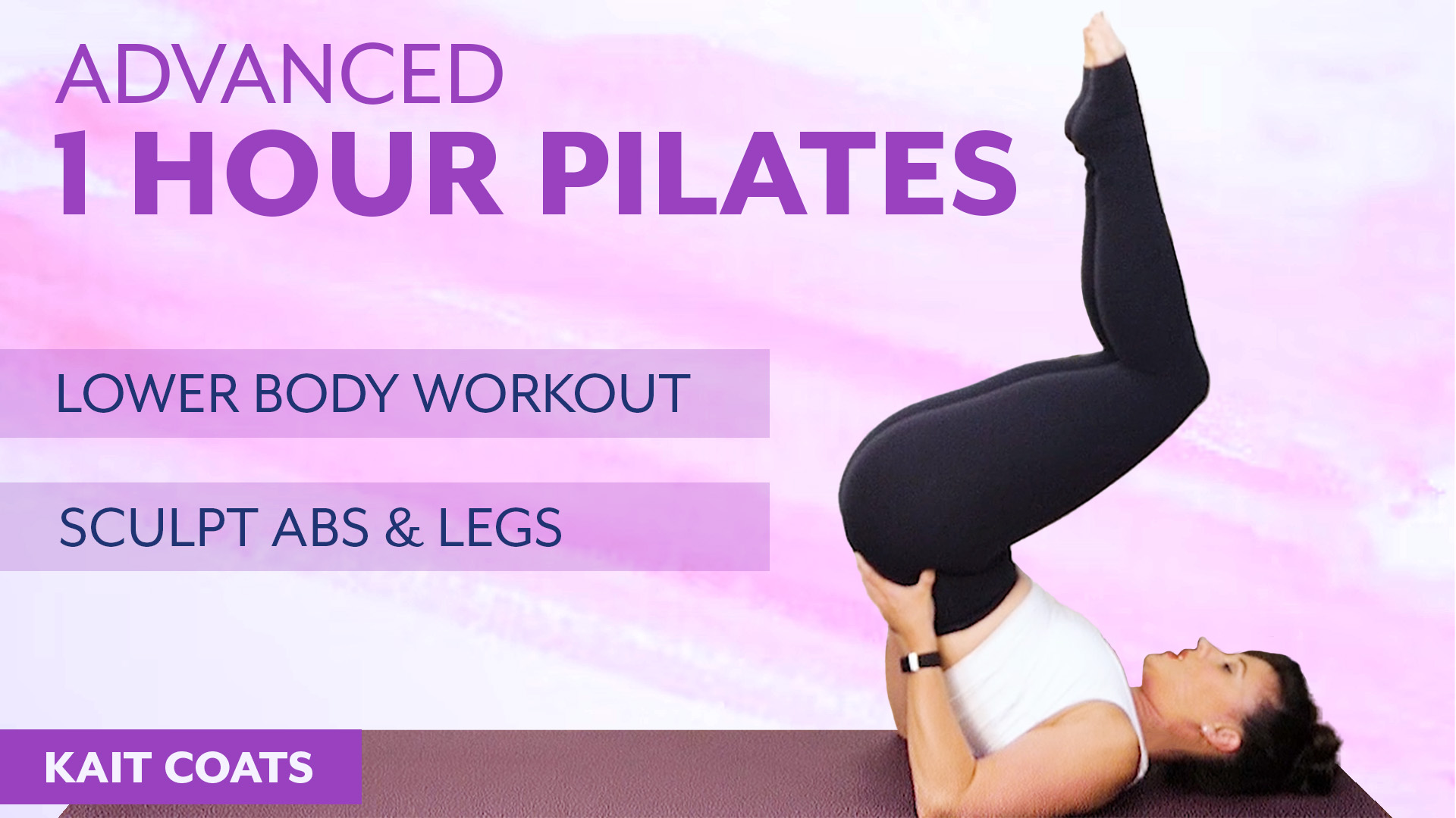 1 Hour Pilates: Full Body Workout Collection #10