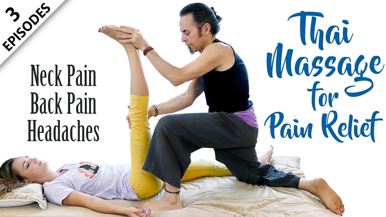Thai Massage For Pain Relief