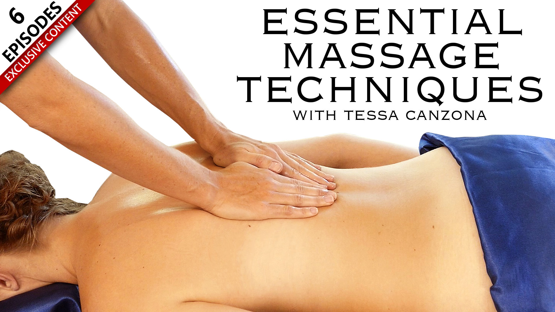 Essential Massage Techniques
