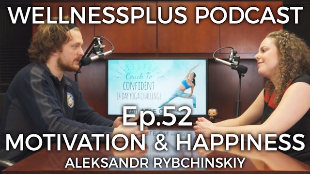Motivation and Happiness, KEEPING New Years Resolutions with Aleksandr Rybchinsk