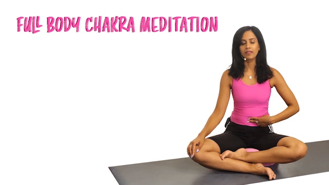 Self Love Series | Full Body Chakra Meditation