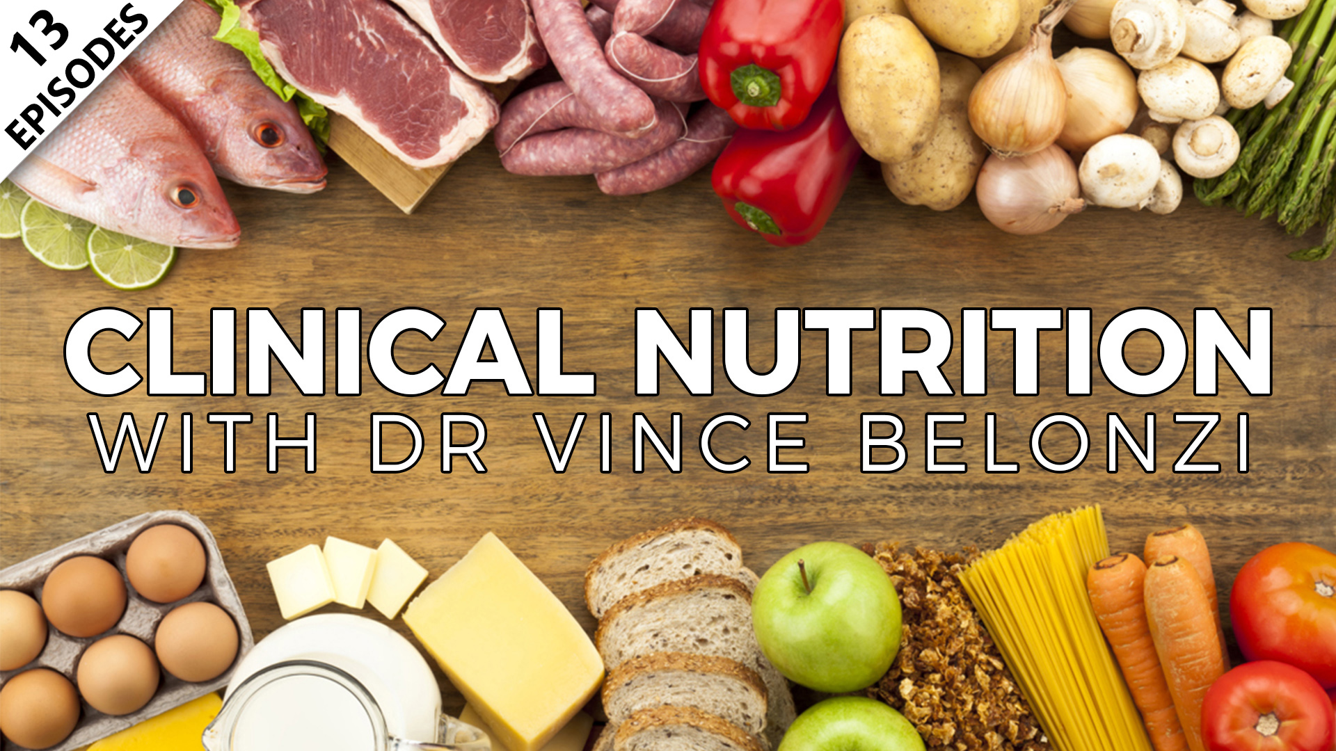 Clinical Nutrition With Dr. Vince Belonzi