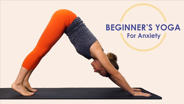 Yoga for Anxiety | Beginners Yoga for...