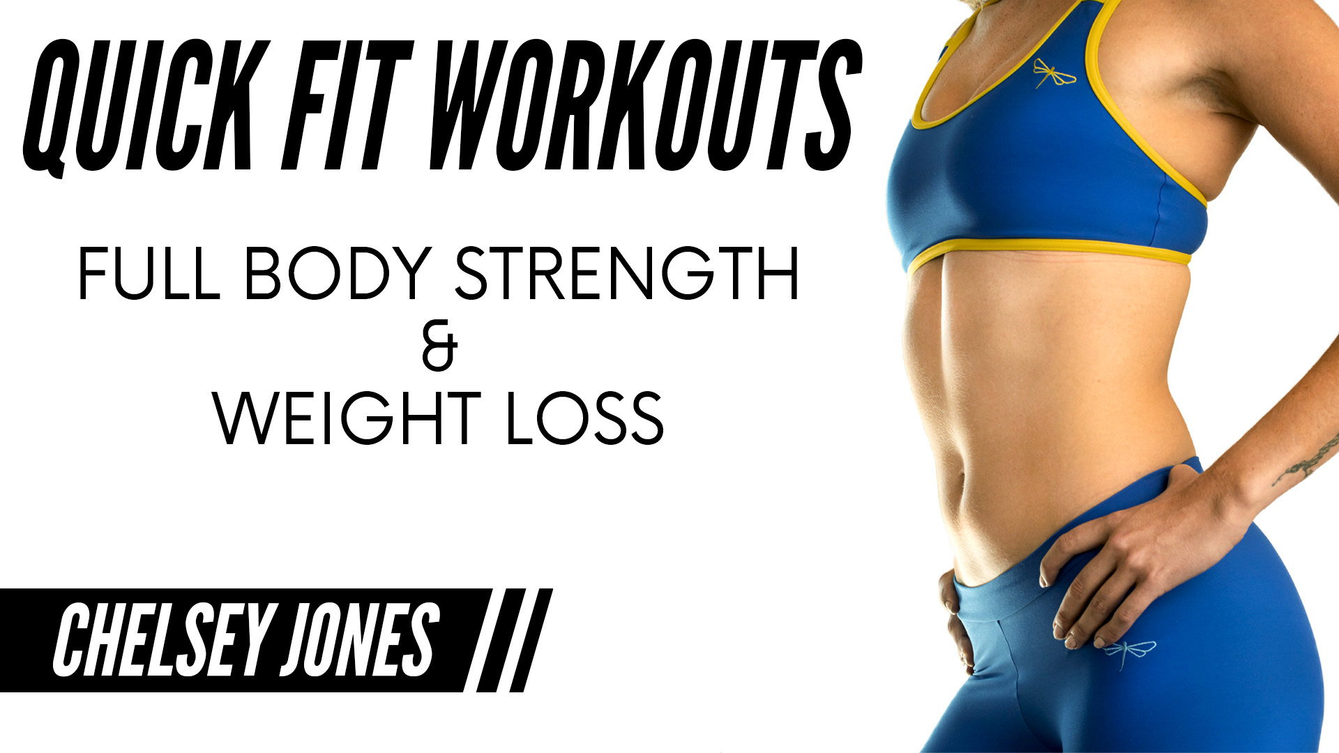Quick Fit Workouts | Full Body Strength and Weight Loss with Chelsey