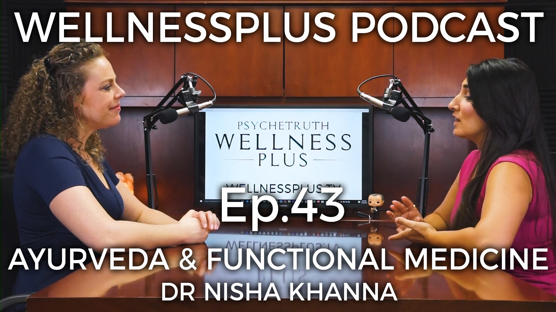 Functional Ayurveda: Ancient Wisdom and Modern Application with Dr. Nisha Khanna
