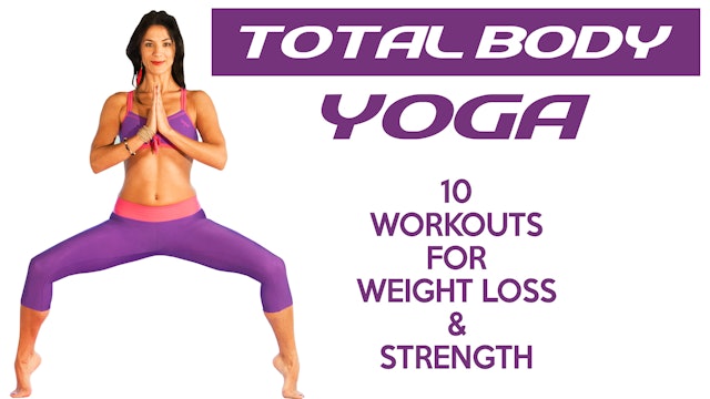 Total Body Yoga For Weight Loss & Strength - Yoga Plus