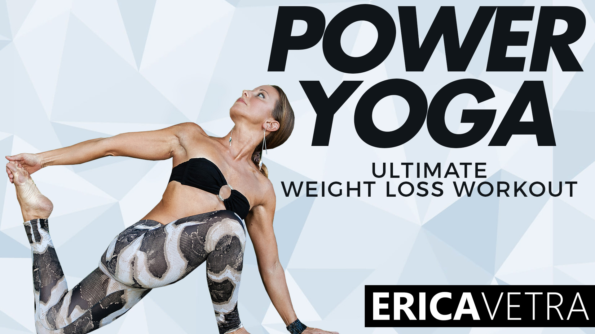 Power Yoga Ultimate Weight Loss Workout