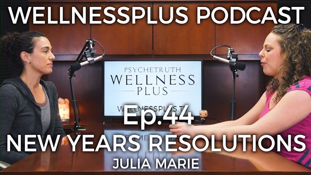 New Years Resolutions: How to Actually Achieve Your Goals with Julia Marie