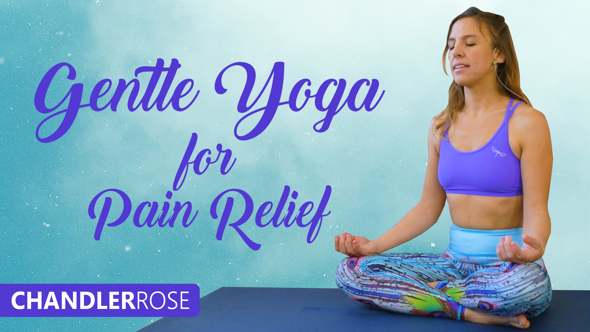 Gentle Yoga For Pain Relief