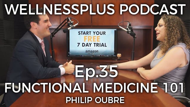 Functional Medicine 101 with Dr. Phil...