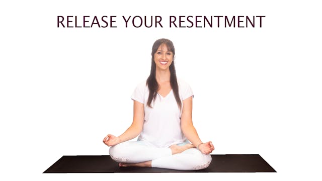 Yoga for Release | Release Your Resen...