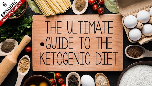 The Ultimate Guide To The Ketogenic Diet