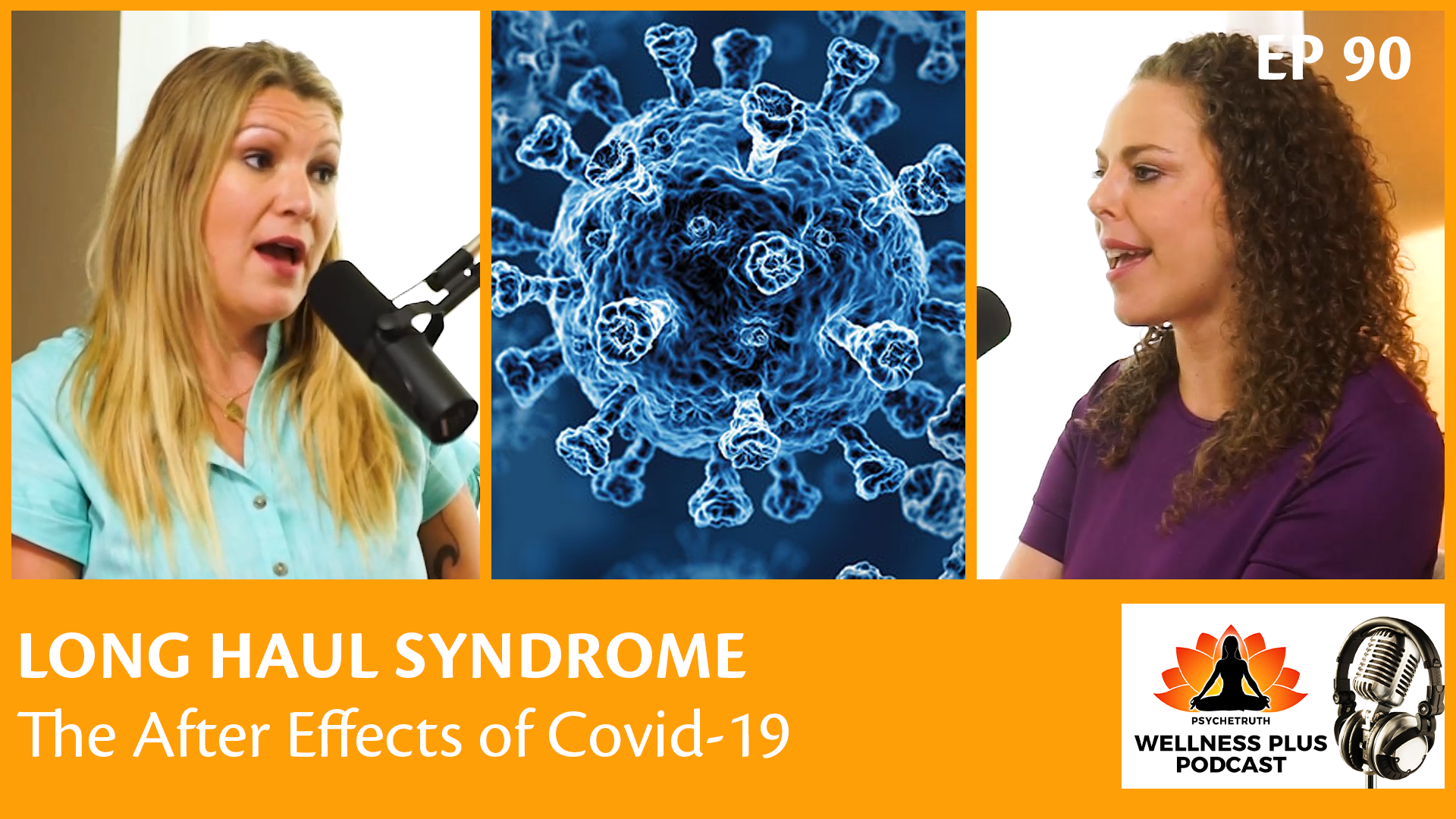 Long Haul Syndrome with Dr. Ward & Corrina Rachel EP# 90