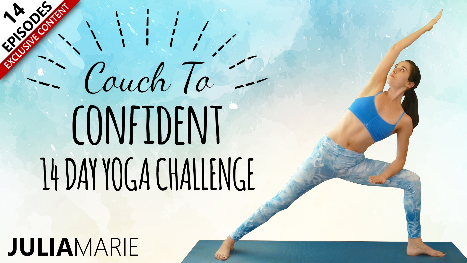 From Couch To Confident in 14 Days! Yoga w/ Julia