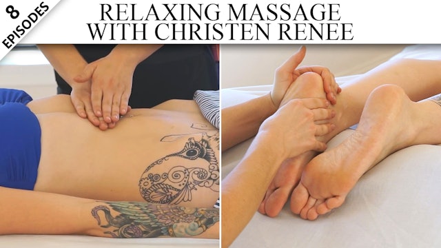 Relaxing Massage With Christen Renee