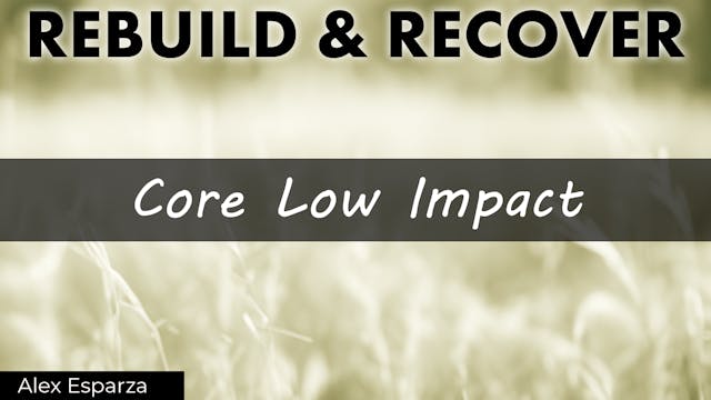 Episode 5: Core Strength, Low Impact ...