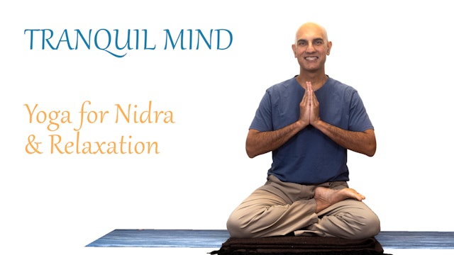 Yoga Tranquil Mind | Nidra & Relaxation